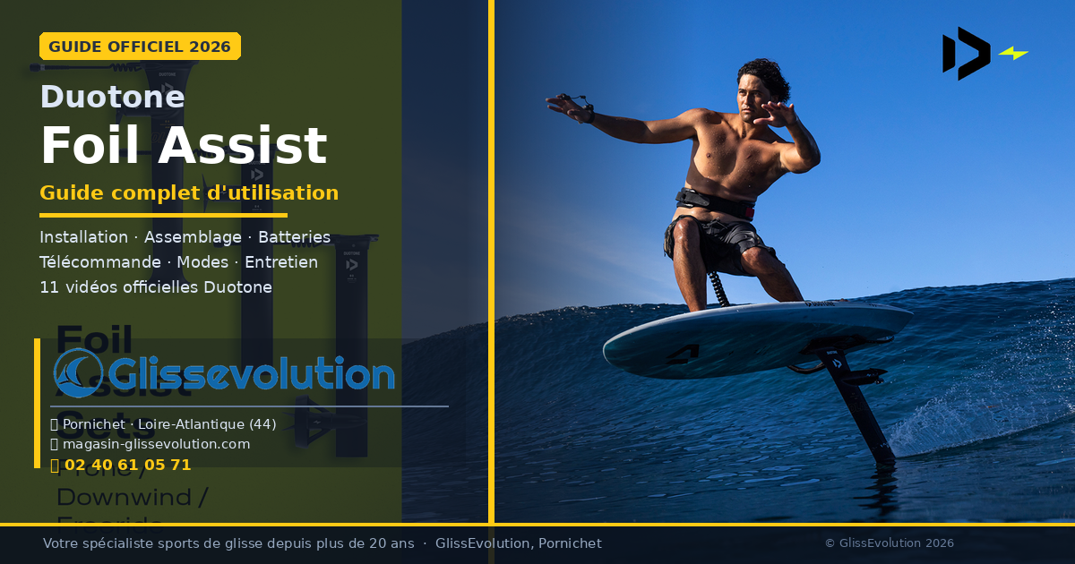 Foil Assist Duotone : guide complet d'utilisation (installation, conseils et sécurité)